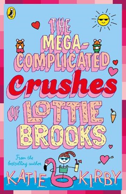 The Mega-Complicated Crushes of Lottie Brooks, Katie Kirby - Paperback - 9780241562031