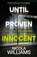 Until Proven Innocent, Nicola Williams - Gebonden - 9780241562710