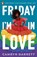 Friday I'm in Love, Camryn Garrett - Paperback - 9780241562741