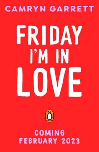 Friday I'm in Love, Camryn Garrett - Ebook - 9780241562758