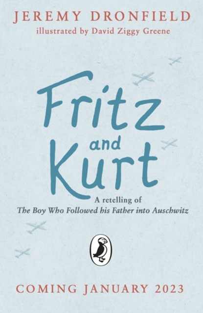 Fritz and Kurt, Jeremy Dronfield - Paperback - 9780241565742