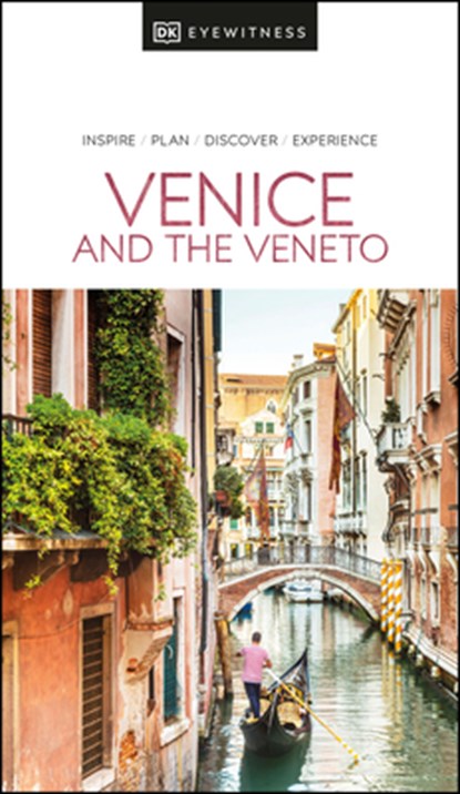 DK Eyewitness Venice and the Veneto, DK Eyewitness - Paperback - 9780241566022