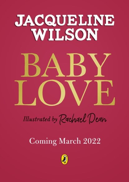 Baby Love, Jacqueline Wilson - Gebonden Gebonden - 9780241567104