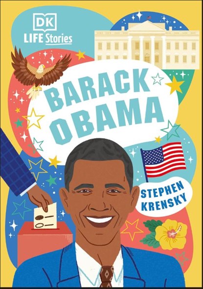 DK Life Stories Barack Obama, Stephen Krensky - Gebonden - 9780241569894