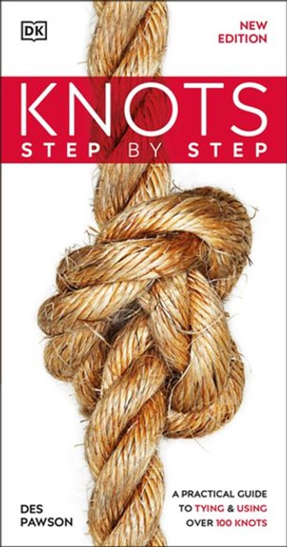Knots Step by Step, Des Pawson - Ebook - 9780241571408