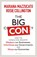 The Big Con, MAZZUCATO,  Mariana ; Collington, Rosie - Paperback - 9780241573099
