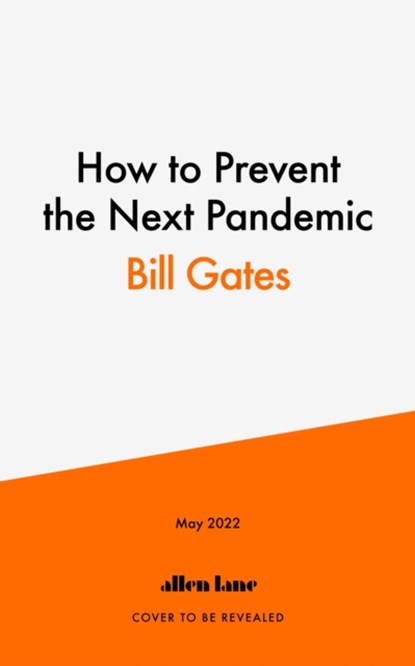 How to Prevent the Next Pandemic, GATES,  Bill - Gebonden Gebonden - 9780241579602