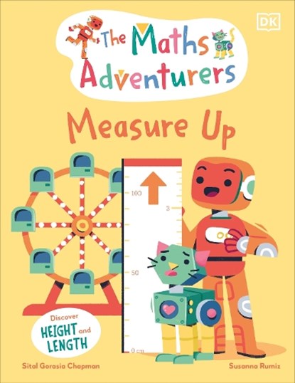 The Maths Adventurers Measure Up, Sital Gorasia Chapman - Gebonden - 9780241581858