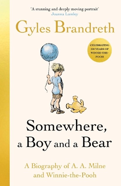 Somewhere, a Boy and a Bear, Gyles Brandreth - Gebonden - 9780241582541
