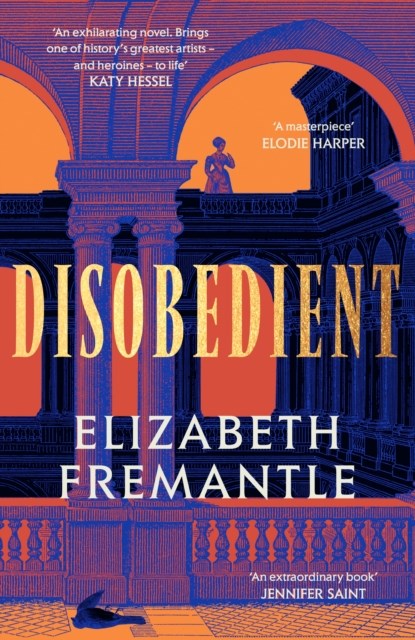 Disobedient, Elizabeth Fremantle - Paperback - 9780241583067
