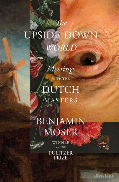 The Upside-Down World, Benjamin Moser - Gebonden - 9780241586457