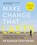 Make Change That Lasts, Dr Rangan Chatterjee - Paperback - 9780241588093