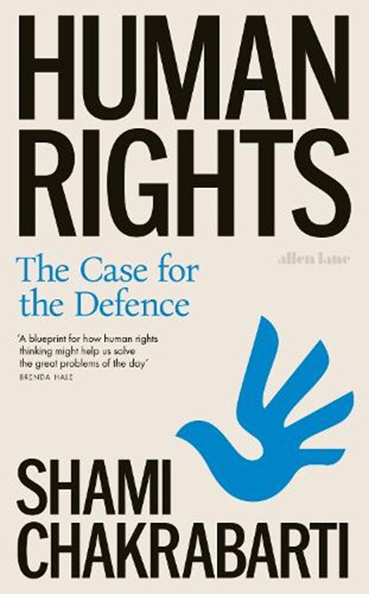Human Rights, Shami Chakrabarti - Gebonden - 9780241588819