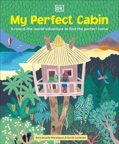 My Perfect Cabin, Emmanuelle Mardesson - Ebook - 9780241589908