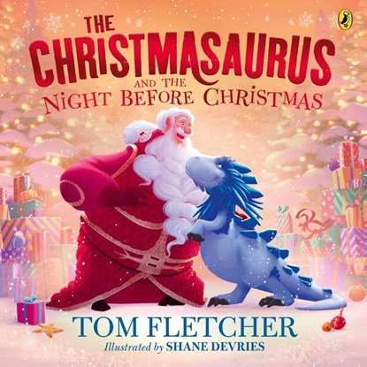 The Christmasaurus and the Night Before Christmas, Tom Fletcher - Paperback - 9780241591116