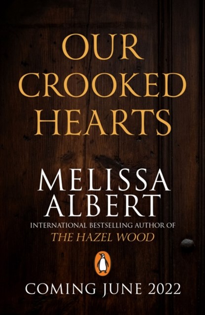 Our Crooked Hearts, Melissa Albert - Paperback - 9780241592540