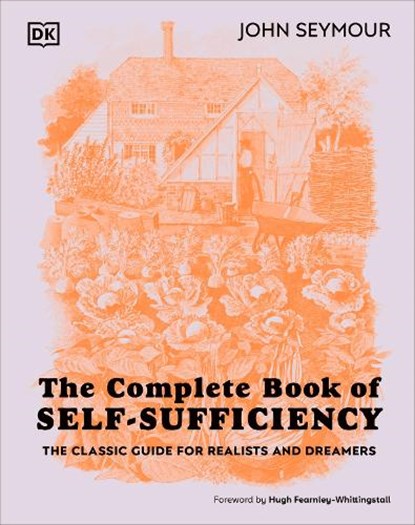 The Complete Book of Self-Sufficiency, John Seymour - Gebonden - 9780241593394