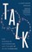 Talk, Alison Wood Brooks - Gebonden - 9780241596272