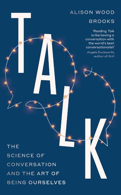 Talk, Alison Wood Brooks - Paperback - 9780241596289