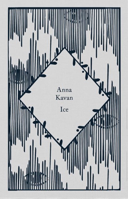 Ice, Anna Kavan - Gebonden Gebonden - 9780241597330