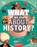 What Do We Know About History?, Philip Steele - Gebonden - 9780241599563