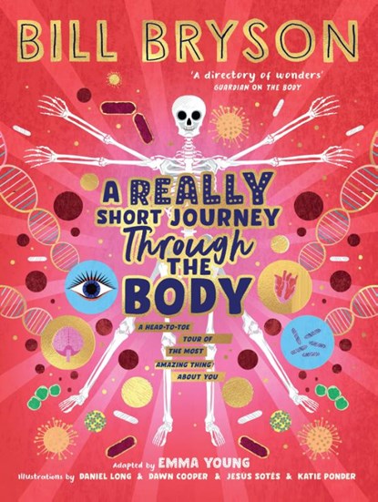 A Really Short Journey Through the Body, Bill Bryson - Gebonden - 9780241606223