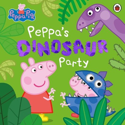Peppa Pig: Peppa's Dinosaur Party, Peppa Pig - Paperback - 9780241606988