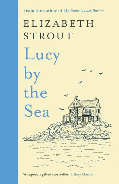 Lucy by the Sea, STROUT,  Elizabeth - Gebonden - 9780241606995