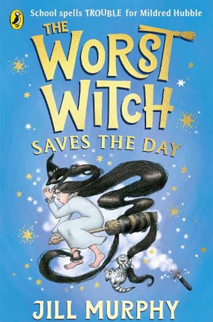 The Worst Witch Saves the Day, Jill Murphy - Paperback - 9780241607954