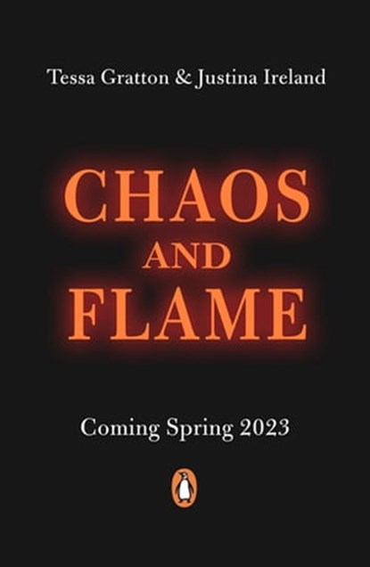 Chaos & Flame, Tessa Gratton ; Justina Ireland - Ebook - 9780241609804
