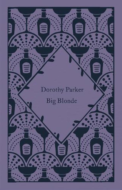 Big Blonde, Dorothy Parker - Gebonden Gebonden - 9780241609934
