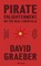 Pirate Enlightenment, or the Real Libertalia, GRAEBER,  David - Gebonden - 9780241611401