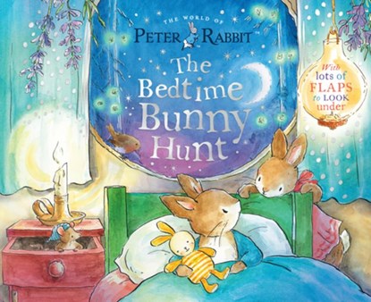 The Bedtime Bunny Hunt: With Lots of Flaps to Look Under, Beatrix Potter - Paperback - 9780241613115