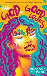 The God of Good Looks - Breanne Mc Ivor - 9780241616710