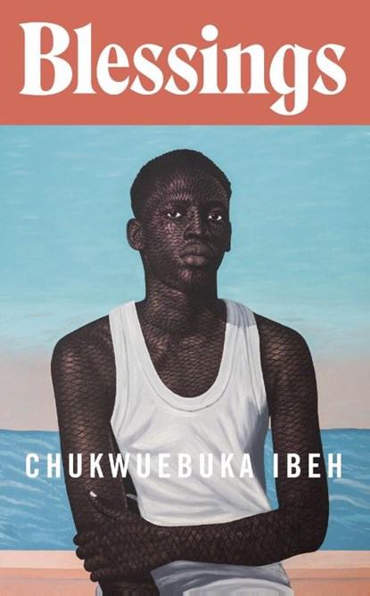 Blessings, Chukwuebuka Ibeh - Gebonden - 9780241618257