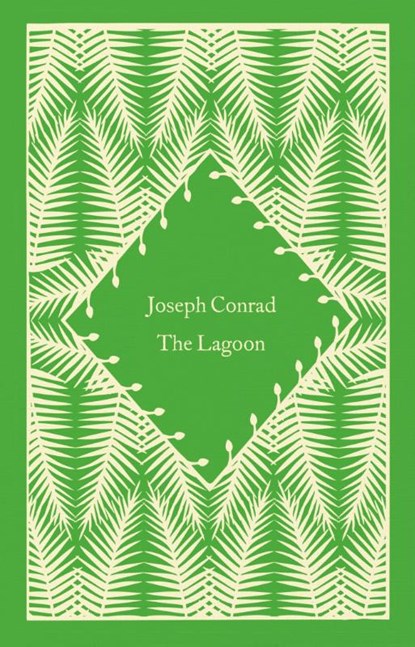 The Lagoon, Joseph Conrad - Gebonden - 9780241619773