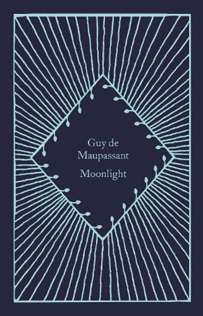 Moonlight, Guy de Maupassant - Gebonden Gebonden - 9780241619803