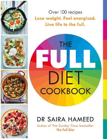 The Full Diet Cookbook, Dr Saira Hameed - Paperback - 9780241620922