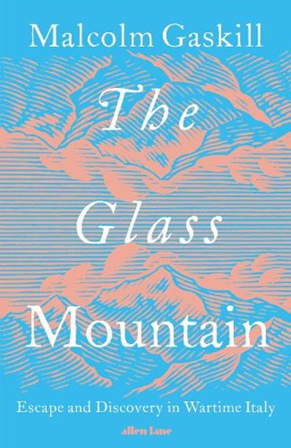 The Glass Mountain, Malcolm Gaskill - Gebonden - 9780241622599