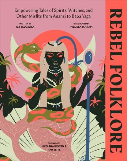 Rebel Folklore, Icy Sedgwick - Gebonden Gebonden - 9780241623008