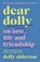 Dear Dolly, Dolly Alderton - Gebonden - 9780241623640