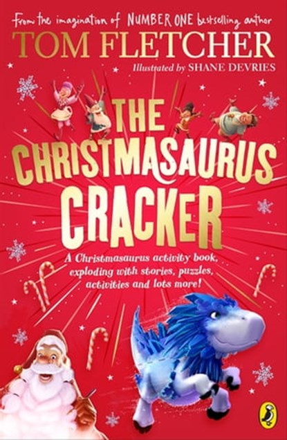 The Christmasaurus Cracker, Tom Fletcher - Ebook - 9780241624463