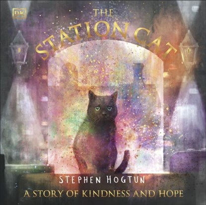 The Station Cat, Stephen Hogtun - Paperback - 9780241625927