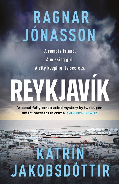 Reykjavik, Ragnar Jonasson ; Katrin Jakobsdottir - Gebonden - 9780241625996