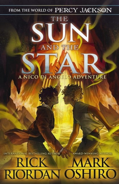 The Sun and the Star-The Nico Di Angelo Adventures, Rick Riordan ; Mark Oshiro - Paperback - 9780241627686
