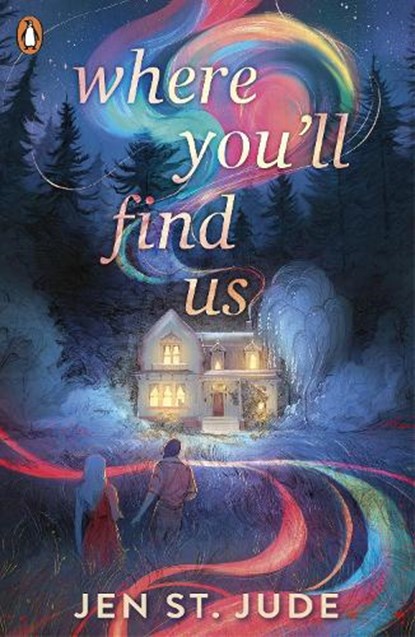 Where You'll Find Us, Jen St. Jude - Paperback - 9780241627785