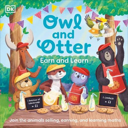 Owl and Otter: Earn and Learn, DK - Paperback - 9780241629581