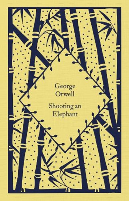 Shooting an Elephant, George Orwell - Gebonden - 9780241630099