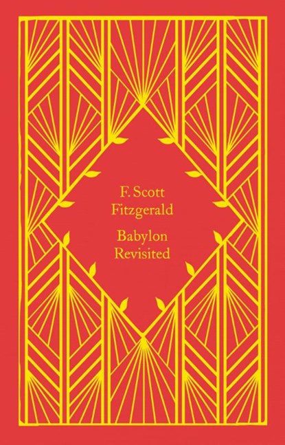 Babylon Revisited, F. Scott Fitzgerald - Gebonden Gebonden - 9780241630839