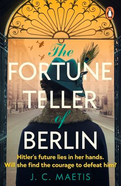 The Fortune Teller of Berlin, J. C. Maetis - Ebook - 9780241632642